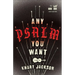 Any Psalm You Want: Poems