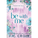 Be With Me