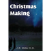 Christmas Making