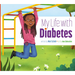 My Life with Diabetes