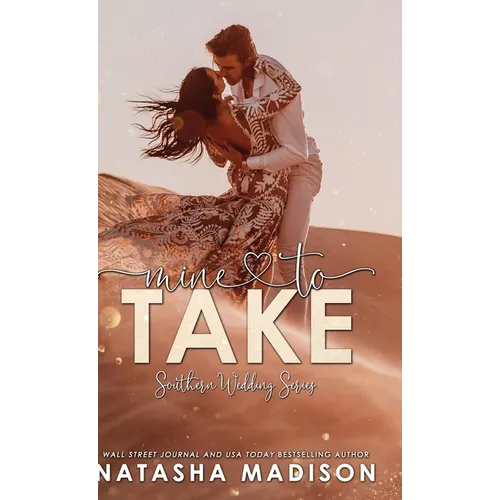 Mine to Take (Hardcover): Small town second chance sports romance