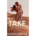 Mine to Take (Hardcover): Small town second chance sports romance