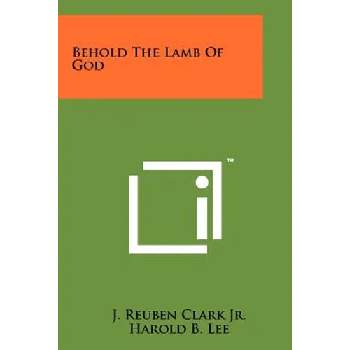 Behold The Lamb Of God