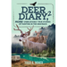Deer Diary 2: MORE Unbelievably True Stories of Hunting in the Grayback