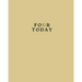 Four Today