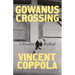Gowanus Crossing: A Brooklyn Boyhood
