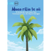 The First Coconut Tree - Moan rikin te nii (Te Kiribati)