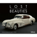 Lost Beauties: 5 Cars That Time Forgot