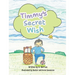 Timmy's Secret Wish