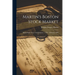 Martin's Boston Stock Market: Eighty-Eight Years, From January 1, 1798, to January, 1886