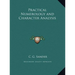 Practical Numerology and Character Analysis