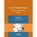 In re Cooperman: Professional Responsibility, Case File