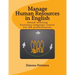 Manage Human Resources in English: Business language for HR professionals