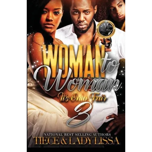 Woman to Woman 3: It's Only Fair