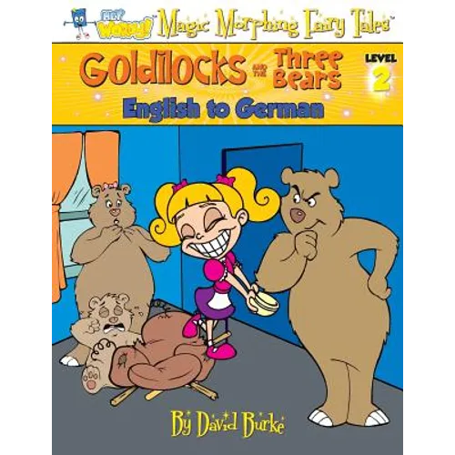 Goldilocks and the Three Bears: English to German, Level 2