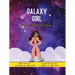Galaxy Girl: Ari's Great Adventure