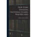 New York Division, National Guard, war Record