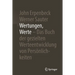 Wertungen, Werte - Das Buch Der Gezielten Werteentwicklung Von Persönlichkeiten