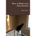 How to Build a Cat From Scratch