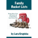 Family Bucket Lists: Bring More Fun, Adventure, & Camaraderie Into Every Day