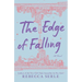 The Edge of Falling
