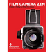 Film Camera Zen: A Guide to Finding the Perfect Film Camera