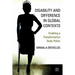 Disability and Difference in Global Contexts: Enabling a Transformative Body Politic