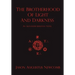 The Brotherhood of Light and Darkness