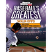 Baseball's Greatest Walk-Offs and Other Crunch-Time Heroics