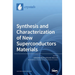 Synthesis and Characterization of New Superconductors Materials
