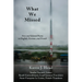 What We Missed: New and Selected Poems in English, German, and French