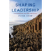 Shaping Your Future Leadership: Learning from Your Life Experiences
