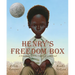 Henry's Freedom Box: A True Story from the Underground Railroad