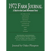 1972 Farm Journal: A Back-To-The-Land Movement Story