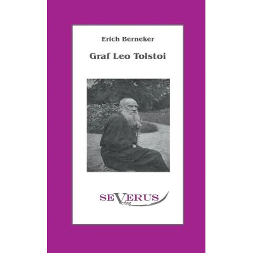 Graf Leo Tolstoi: Aus Fraktur übertragen
