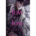 Low Love, Low Fidelity