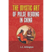 The Mystic Art of Pulse Reading in China