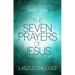 The Seven Prayers of Jesus