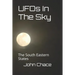 UFOs In The Sky: The South Eastern States