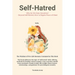 Self-Hatred: Why Do We Hate Ourselves? - Beyond Self-Hatred, How to Regain Peace of Mind