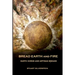 Bread Earth and Fire: Earth Ovens and Artisan Breads