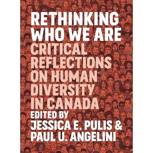 Rethinking Who We Are: Critical Reflections on Human Diversity in Canada