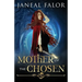 Mother of the Chosen