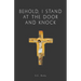 Behold, I Stand at the Door and Knock