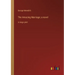 The Amazing Marriage; a novel: in large print