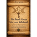 The Truth About Mary and Yahshuah