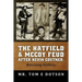 The Hatfield & McCoy Feud after Kevin Costner: Rescuing History