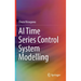 AI Time Series Control System Modelling