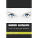 Business Intelligence: And How It Can Help You Grow Your Business