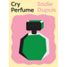 Cry Perfume